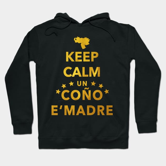 Keep Calm un Coño e'Madre Hoodie by DISOBEY